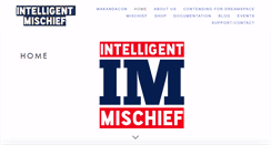 Desktop Screenshot of intelligentmischief.com